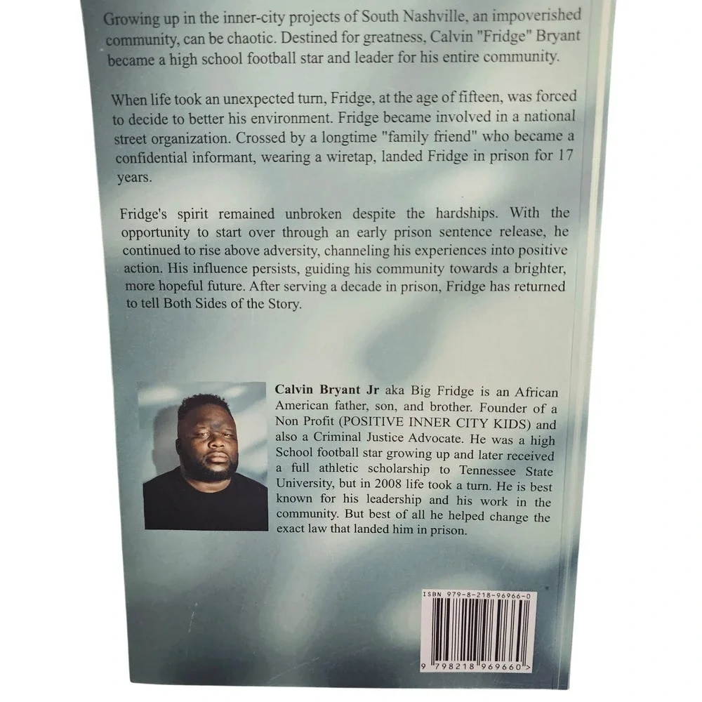 Both Sides of the Story Calvin Fridge Bryant Memoir 2023 Paperback